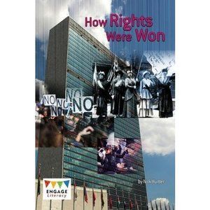 How Rights Were Won (Engage Literacy: Engage Literacy Dark Blue) Hunter, Nick